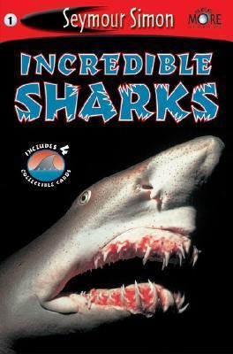 Seemore Readers: Incredible Sharks - Level 1