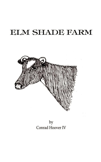 ELM Shade Farm: A Boy and His Cow