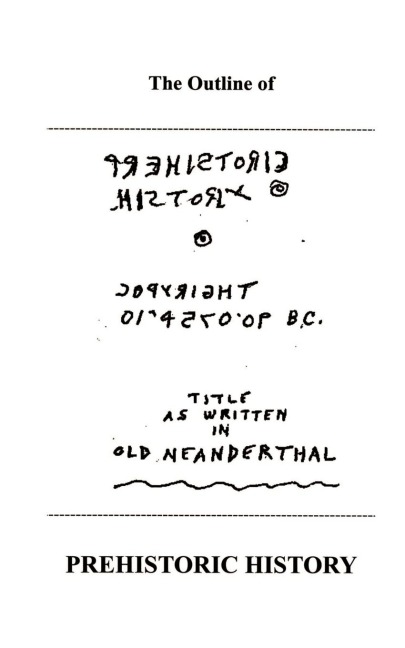 The Outline of Prehistoric History
