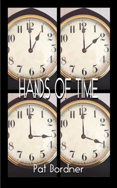 Hands of Time: A Book of Poems