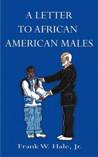 A Letter to African American Males: The Powerful Ps