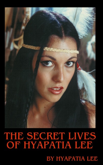 The Secret Lives of Hyapatia Lee