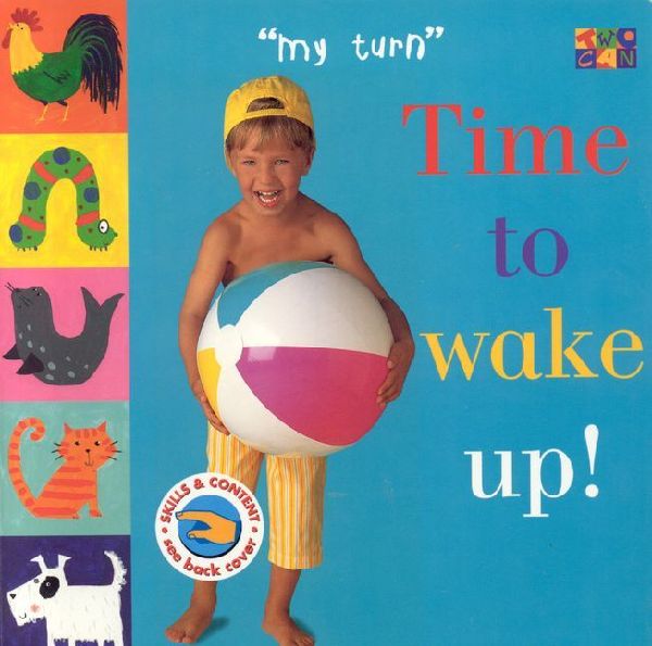 Time To Wake Up!