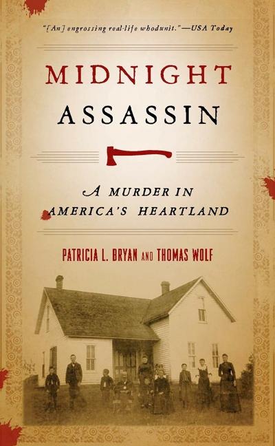 Midnight Assassin: A Murder in America's Heartland