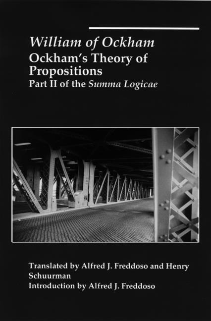 Ockhams Theory of Propositions: Part II of the Summa Logicae