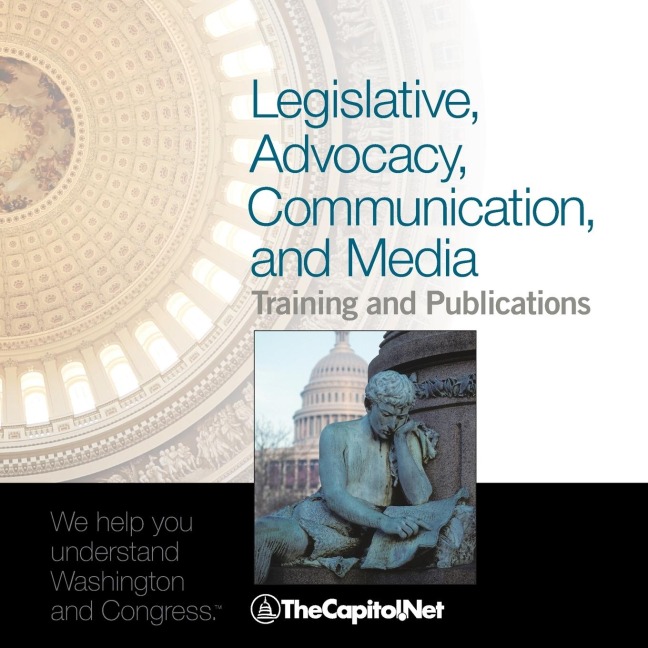 Legislative, Advocacy, Communication, and Media Training and Publications: TheCapitol.Nets Catalog
