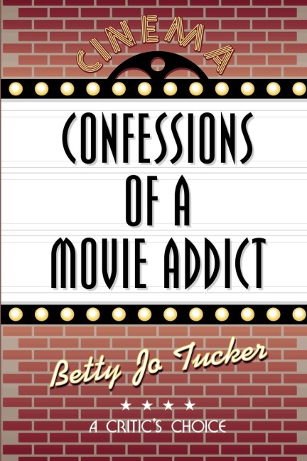 Confessions of a Movie Addict
