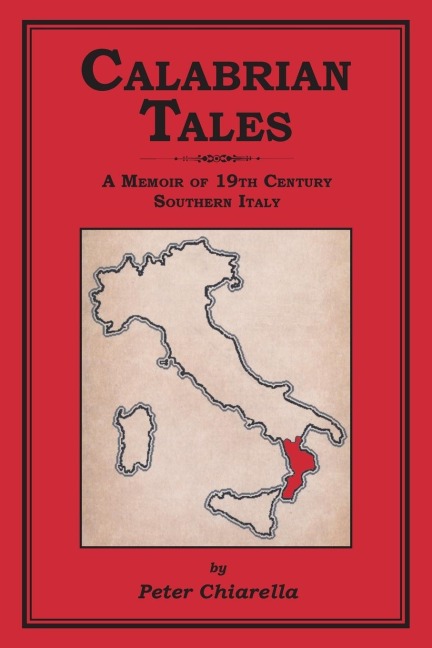 CALABRIAN TALES: A Memoir of 19th Century Southern Italy