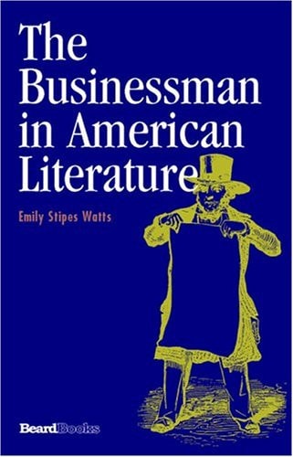 The Businessman in American Literature