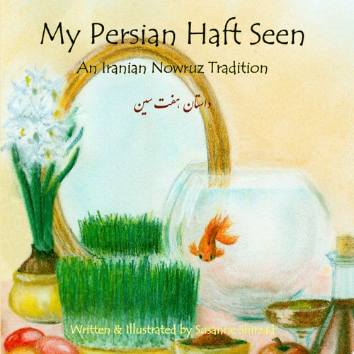 My Persian Haft Seen An Iranian Nowruz Tradition