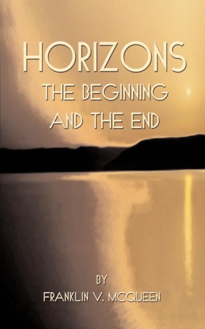 Horizons: The Beginning and the End