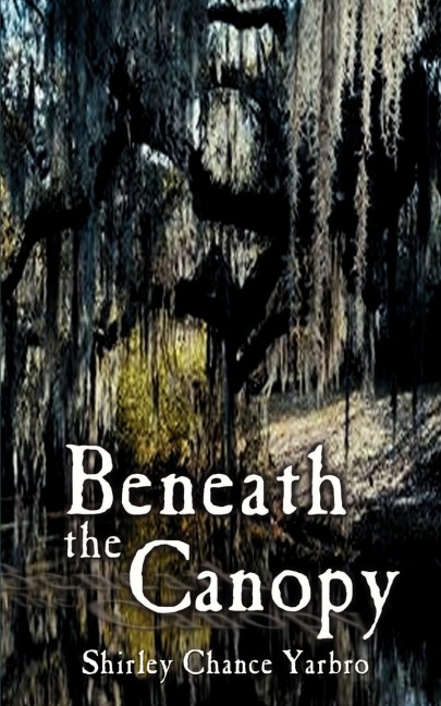Beneath the Canopy