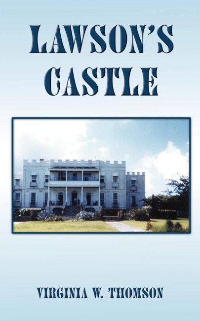 Lawsons Castle