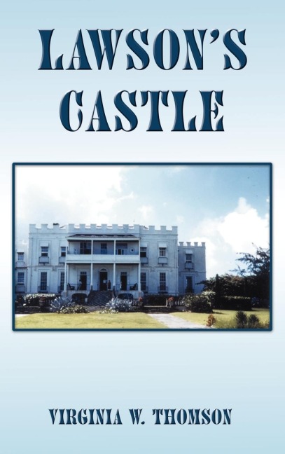 Lawsons Castle