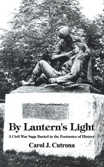 By Lanterns Light: A Civil War Saga Buried in the Footnotes of History