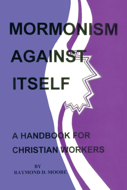 Mormonism Against Itself