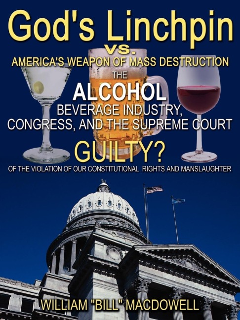 Gods Linchpin: The Solution to Alcohol Addiction