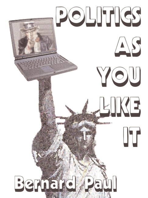 Politics as You Like It: Commentary from the Internet an Example of Writing from the World Wide Web