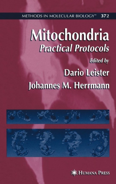 Mitochondria: Practical Protocols