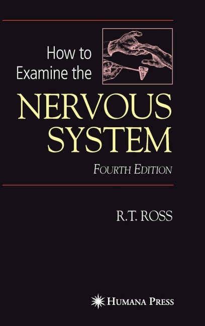 How to Examine the Nervous System