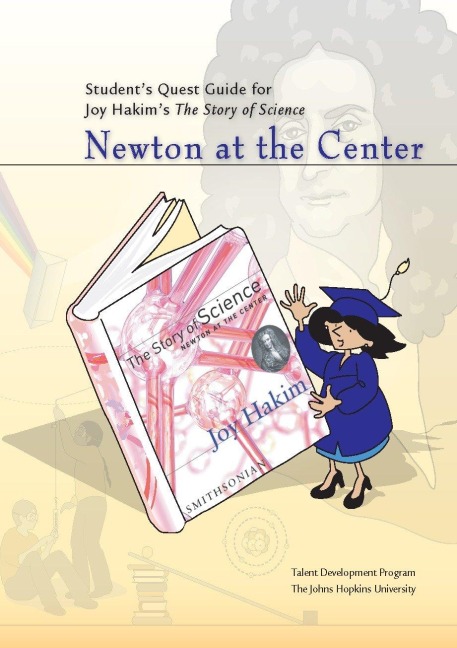 Students Quest Guide: Newton at the Center: Newton at the Center