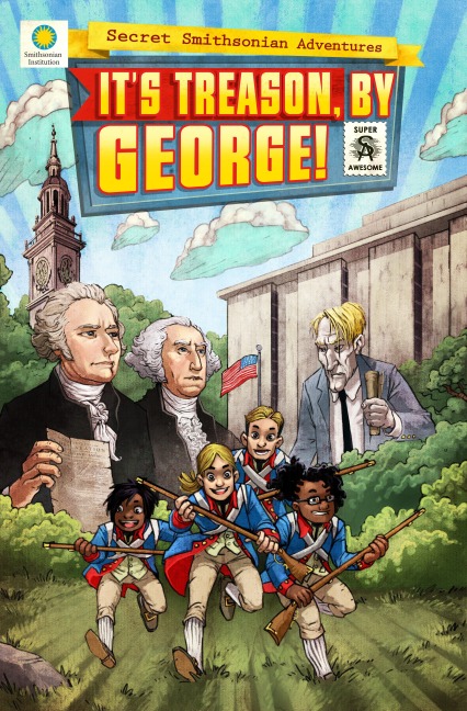 Its Treason, by George!
