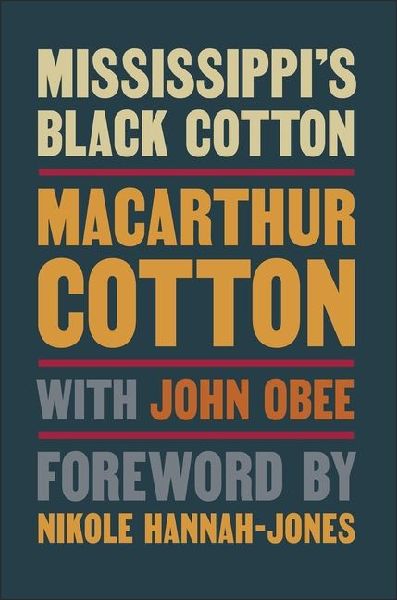 Mississippi's Black Cotton