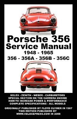 Porsche 356 Owners Workshop Manual 1948-1965