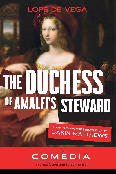 The Duchess of Amalfis Steward