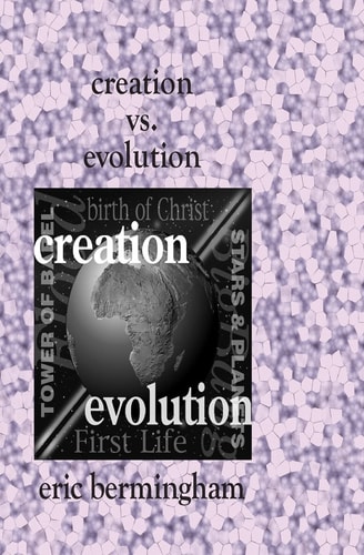 Creation Vs. Evolution What Every Catholic Should Know