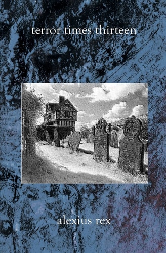 Terror Times Thirteen