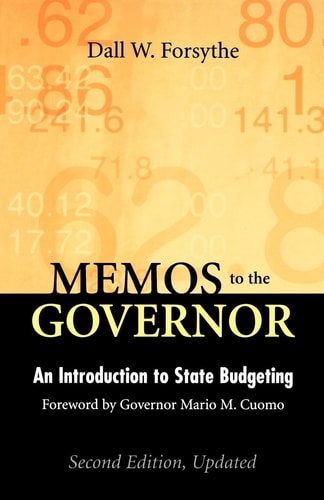 Memos to the Governor An Introduction to State Budgeting