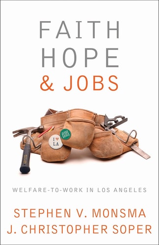 Faith, Hope & Jobs Welfare-to-work in Los Angeles