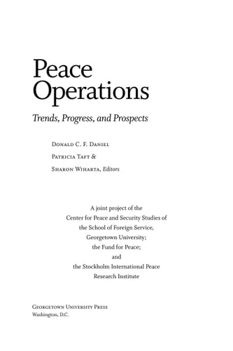 Peace Operations Trends, Progress, and Prospects