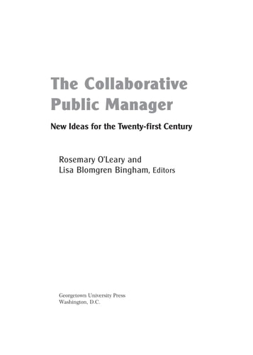 The Collaborative Public Manager New Ideas for the Twenty-first Century