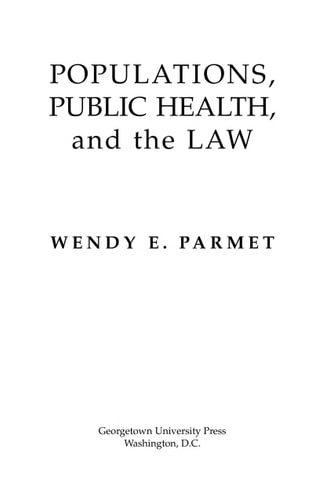 Populations, Public Health, and the Law