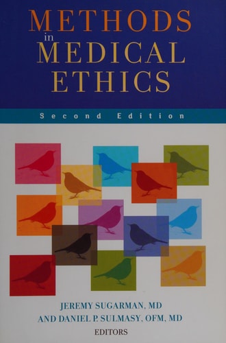 Methods in Medical Ethics