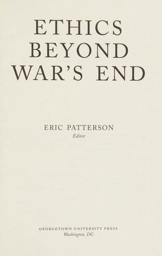 Ethics Beyond War's End