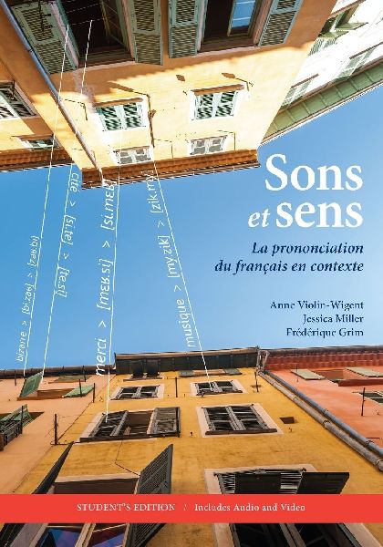 Sons et sens: La prononciation du français en contexte