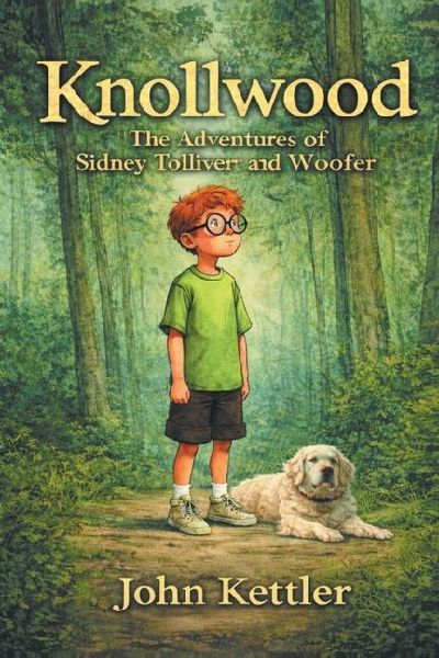 Knollwood: The Adventures of Sidney Tolliver and Woofer