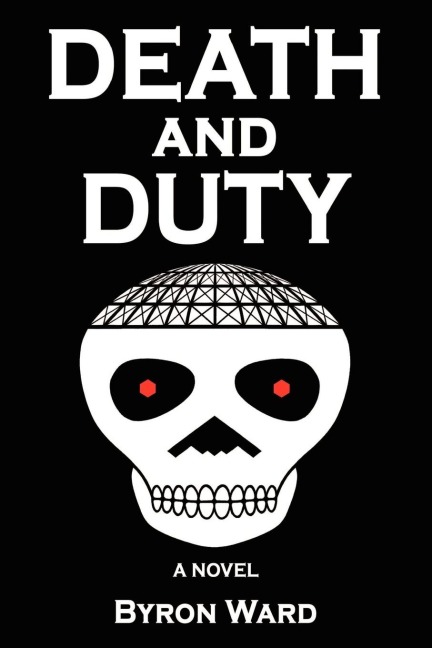 Death and Duty: A Novel