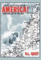 Rediscover America! Growing up in the 40s