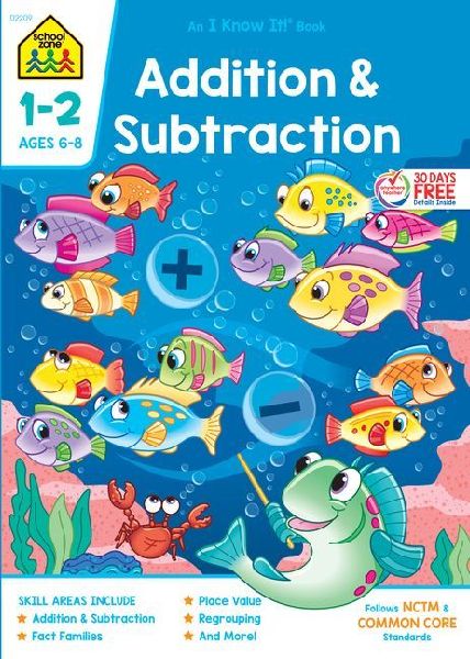School Zone Addition & Subtraction Grades 1-2 Workbook