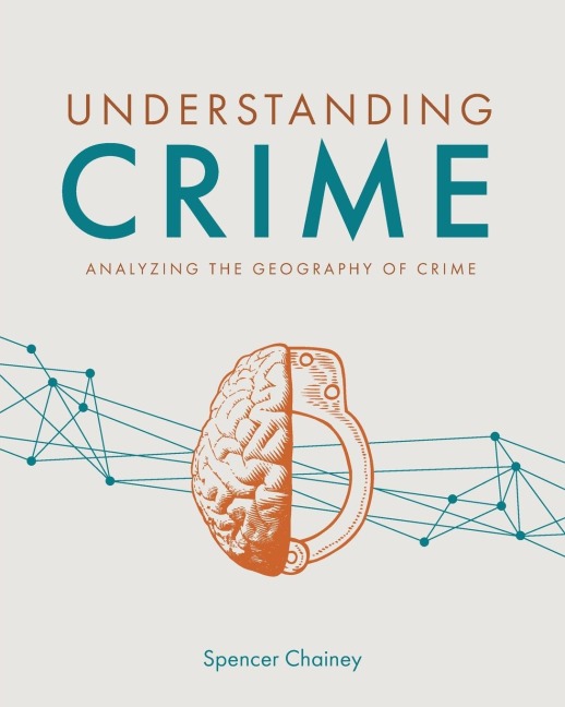 Understanding Crime: Analyzing the Geography of Crime