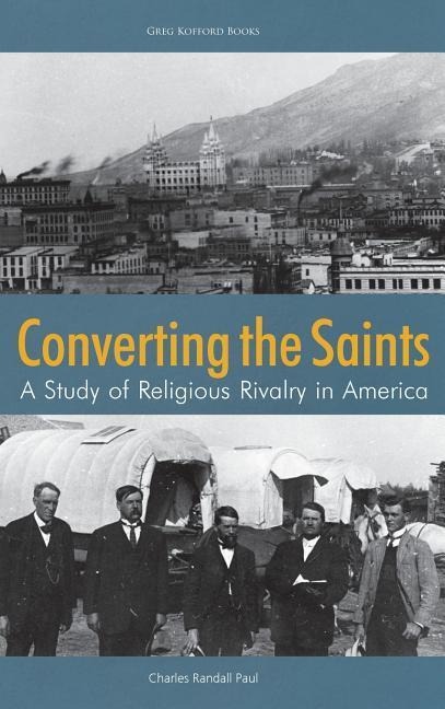 Converting the Saints: A Study of Religious Rivalry in America