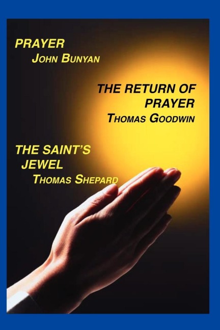 Prayer, Return of Prayer and the Saints Jewel