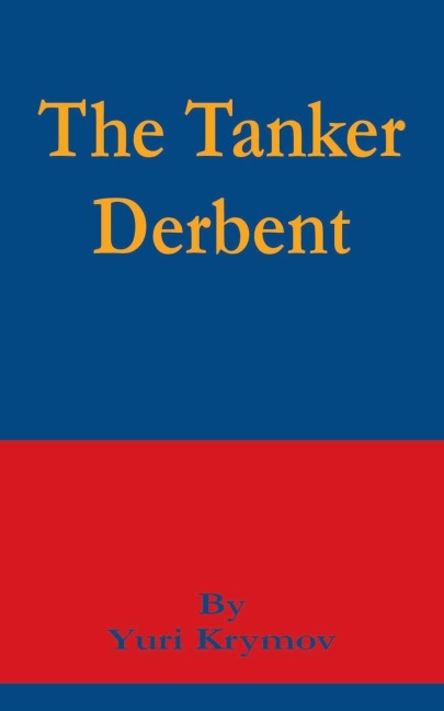 Tanker Derbent, The