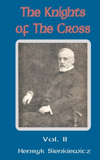 Knights of the Cross (Volume Two), The