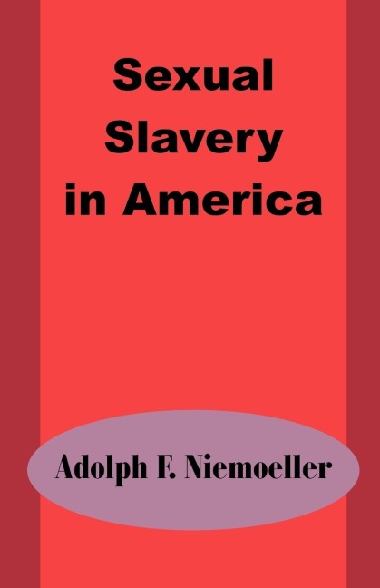 Sexual Slavery in America