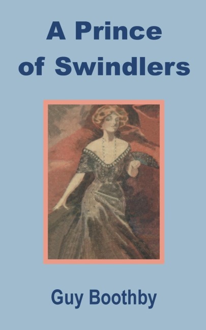 Prince of Swindlers, A